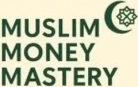 Muslim Money Mastery